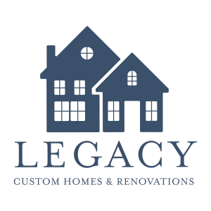 Legacy Custom Homes & Renovations LLC